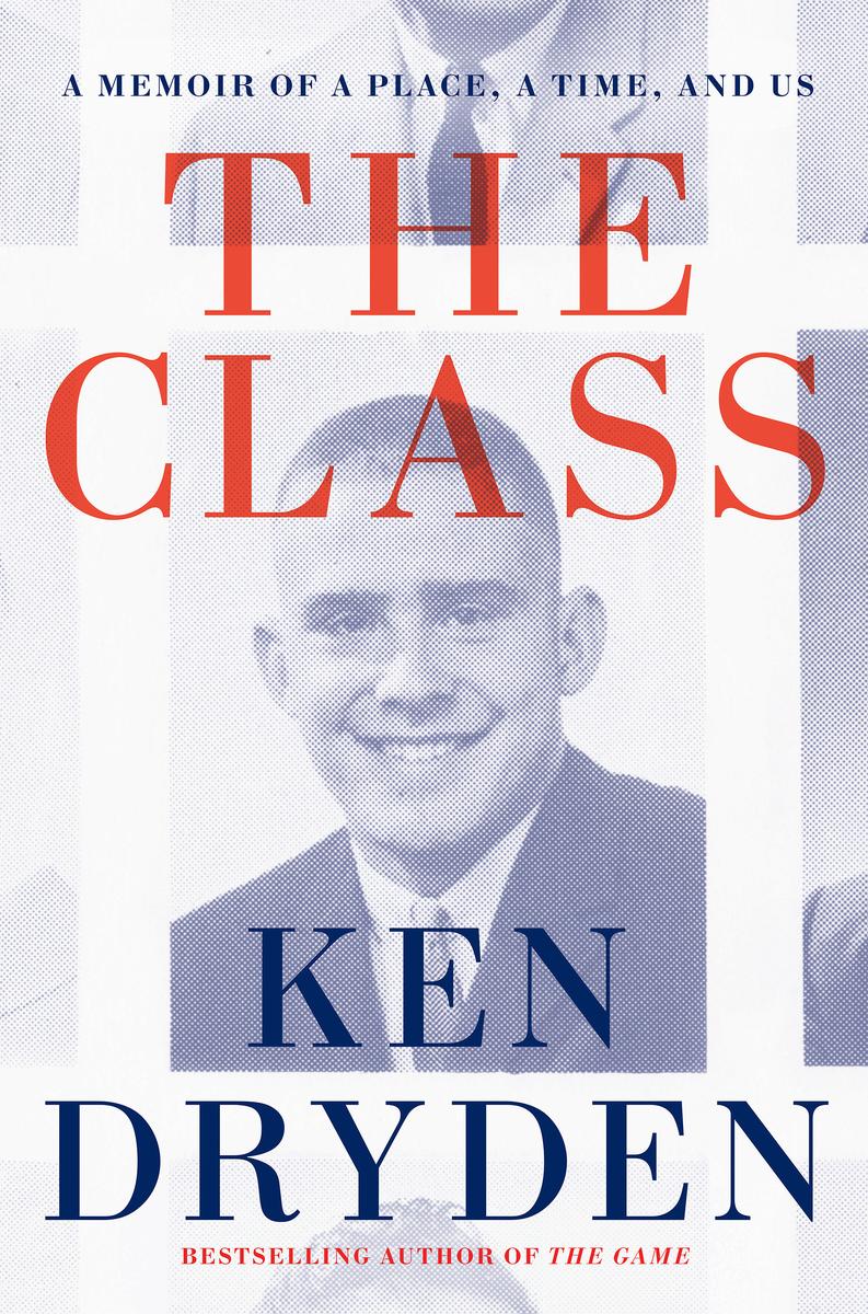 The Class - A Memoir of a Place, a Time, and Us