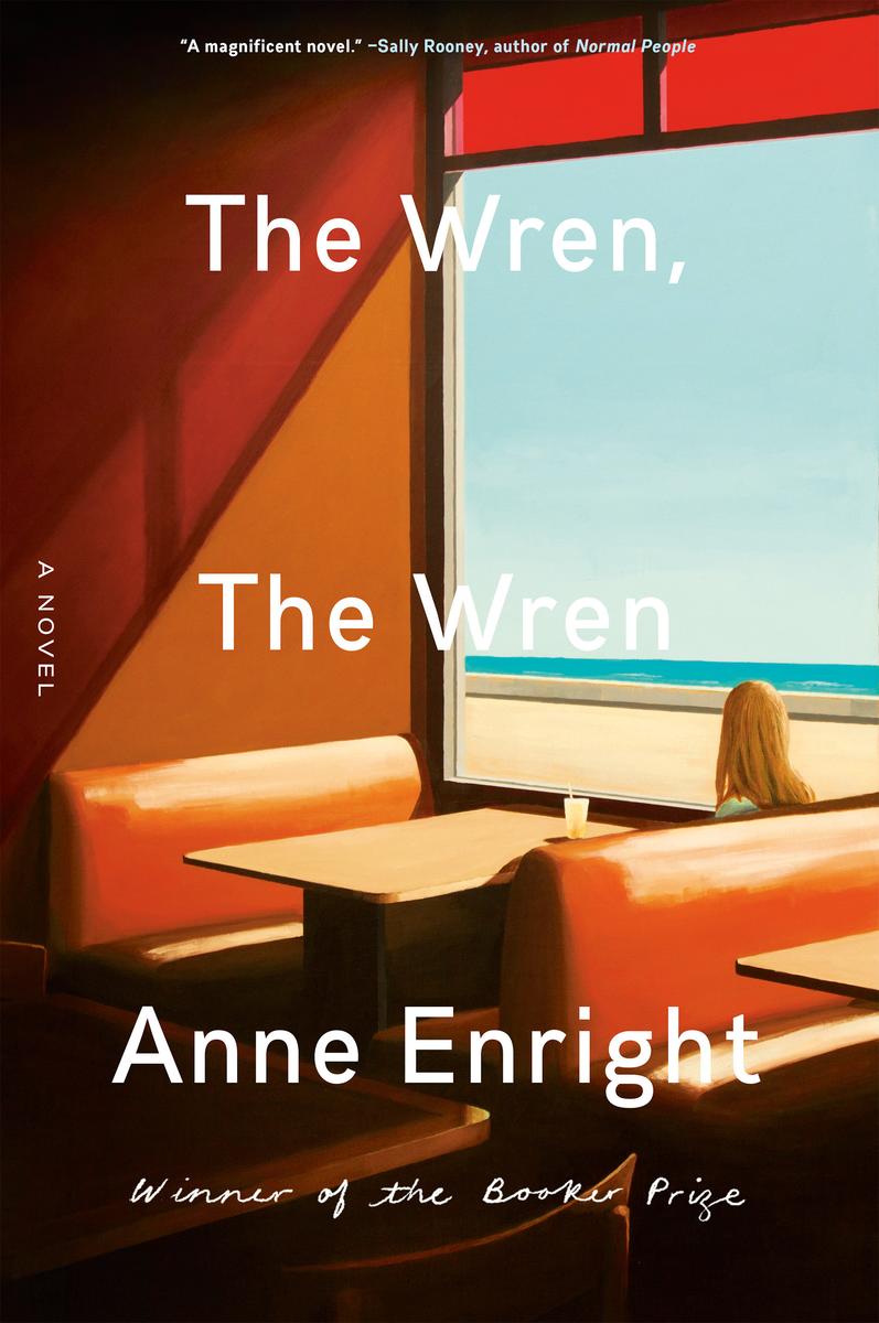 The Wren, The Wren - A Novel
