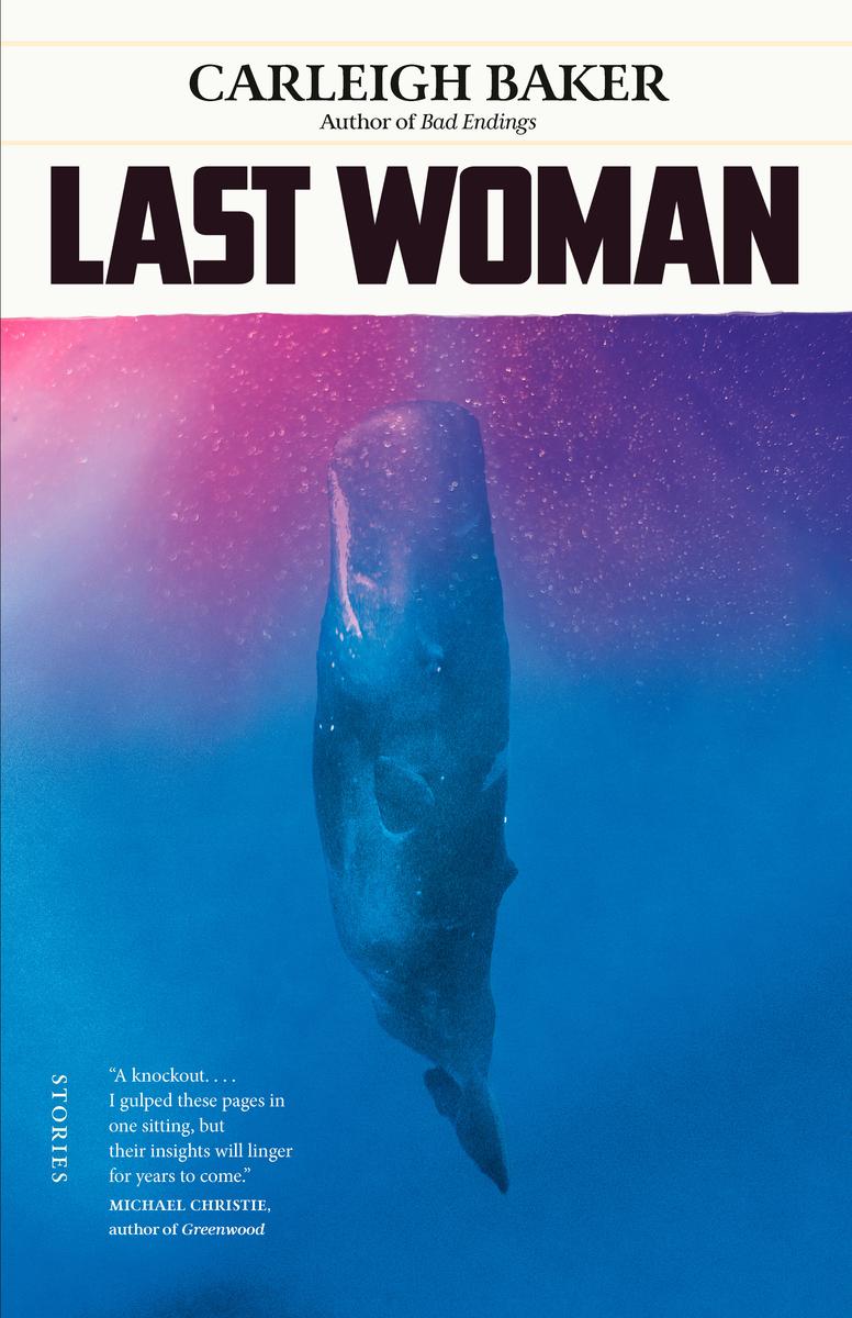 Last Woman - Stories
