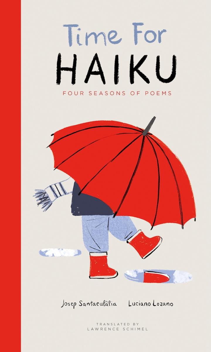 Time for Haiku by Josep Santaeulàlia, Luciano Lozano, Lawrence