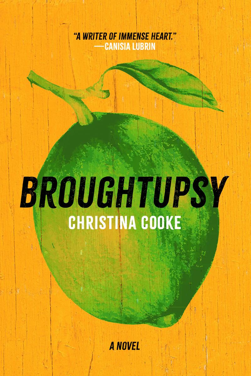 Broughtupsy - A Novel