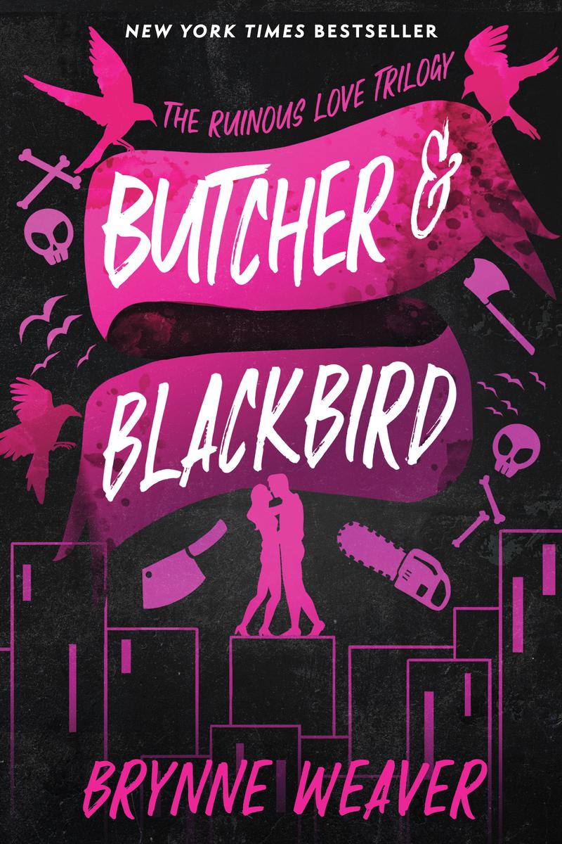 Butcher & Blackbird - The Ruinous Love Trilogy