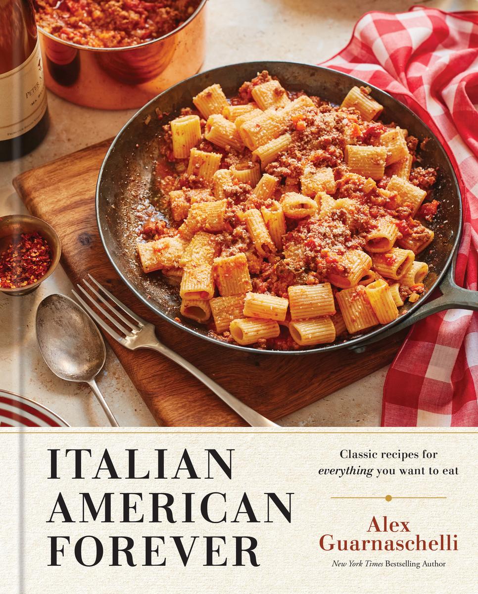 Italian American Forever by Alex Guarnaschelli | Crow Bookshop