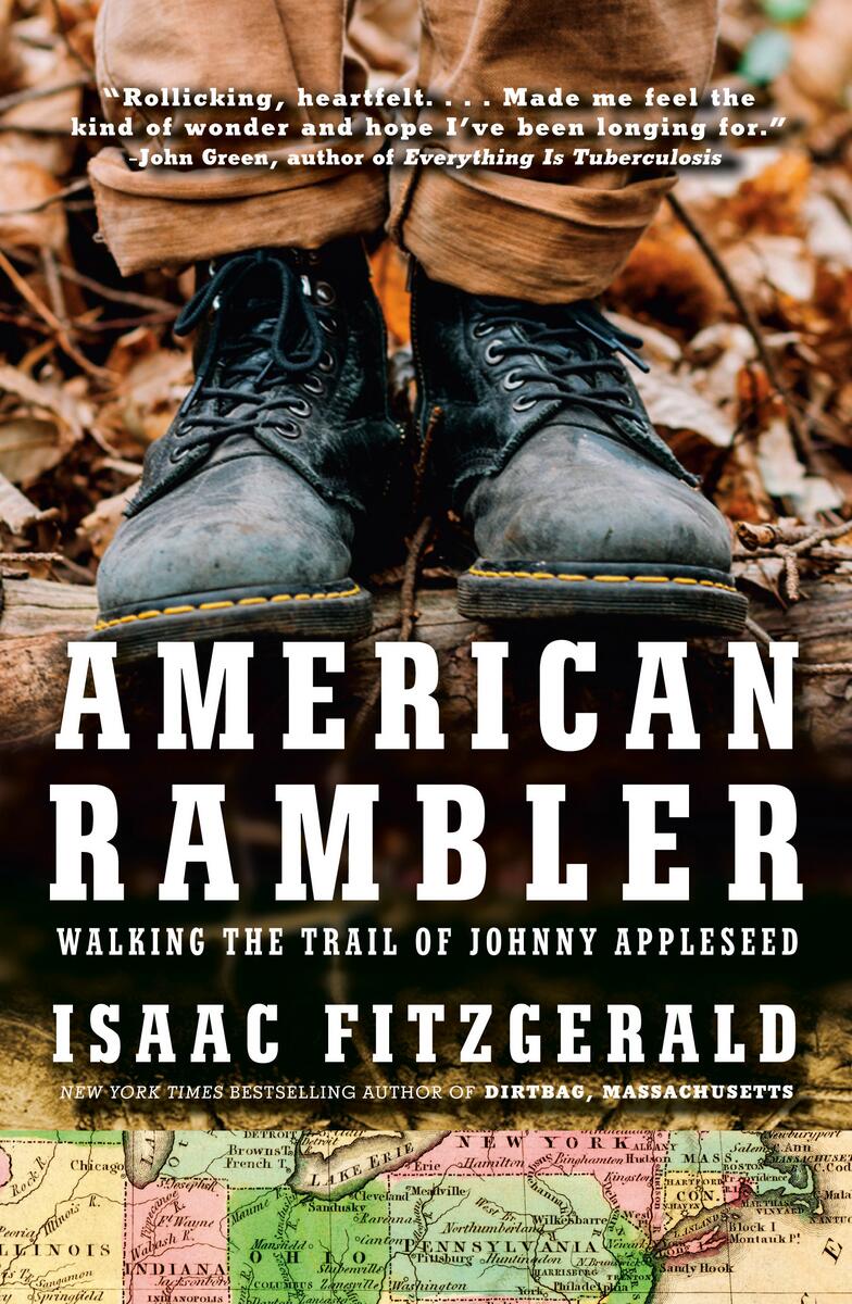 American Rambler: Walking the Trail of Johnny Appleseed