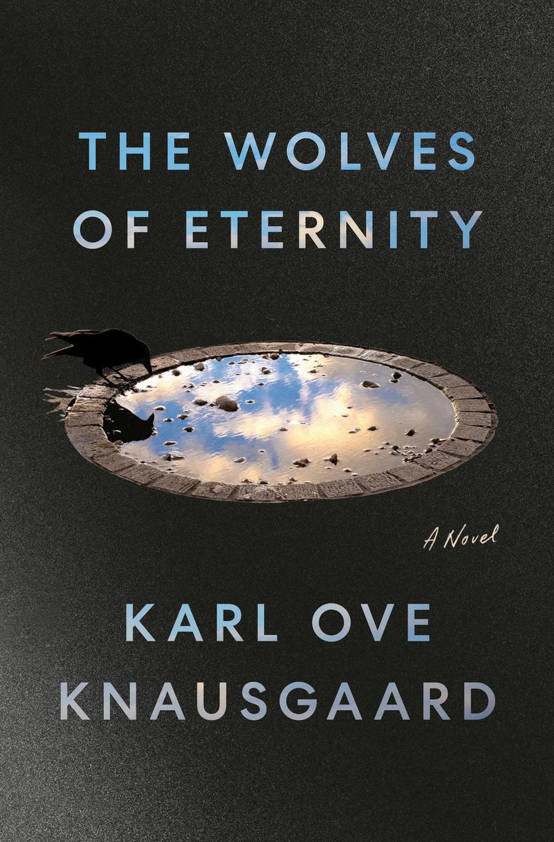 The Wolves of Eternity - A Novel