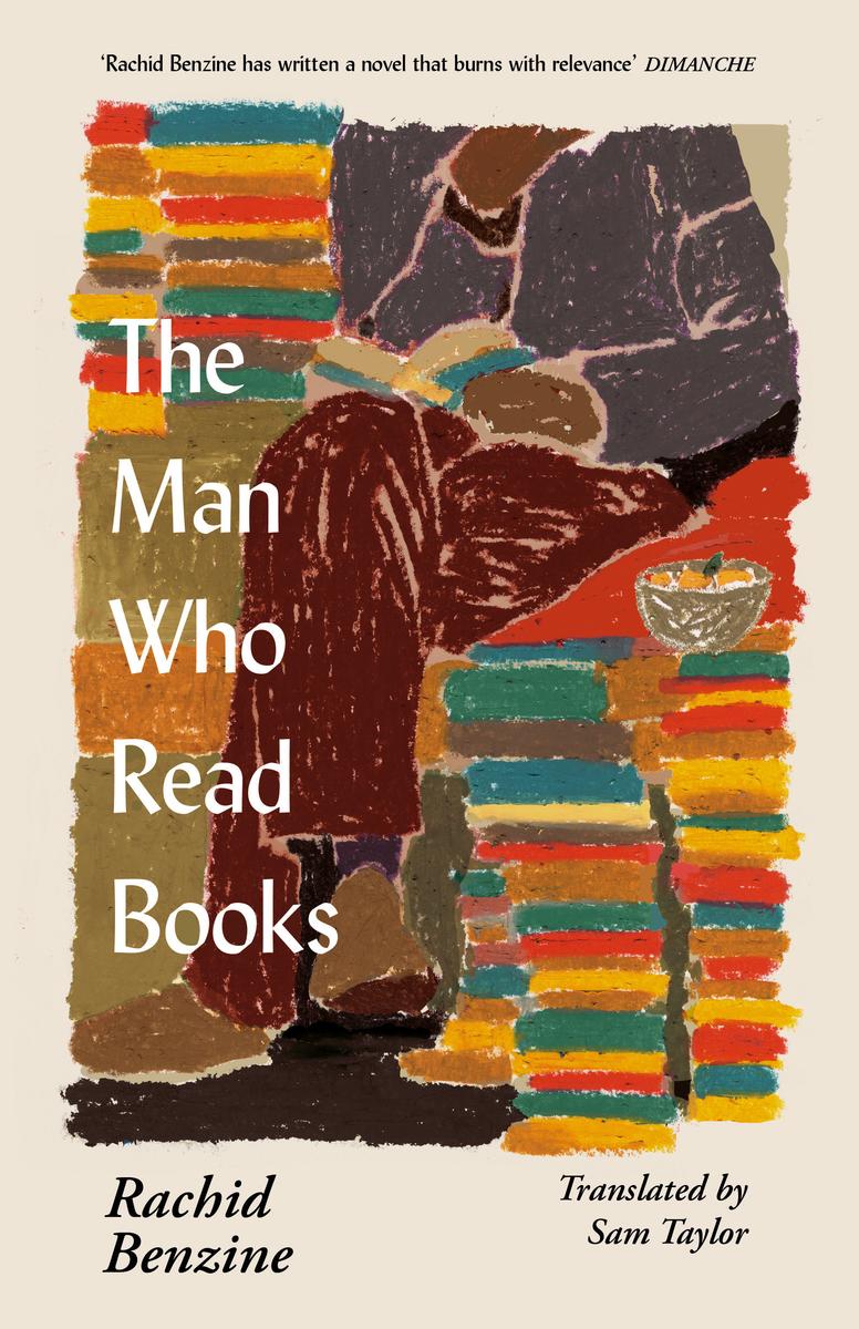 The Man Who Read Books Rachid Benzine  