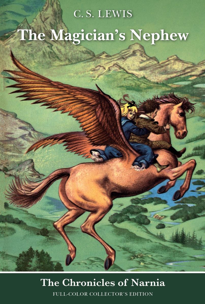 The Magician's NephewFull-Color Collector's Edition (rpkg) The Chronicles of Narnia #1 C S Lewis,  Pauline Baynes  