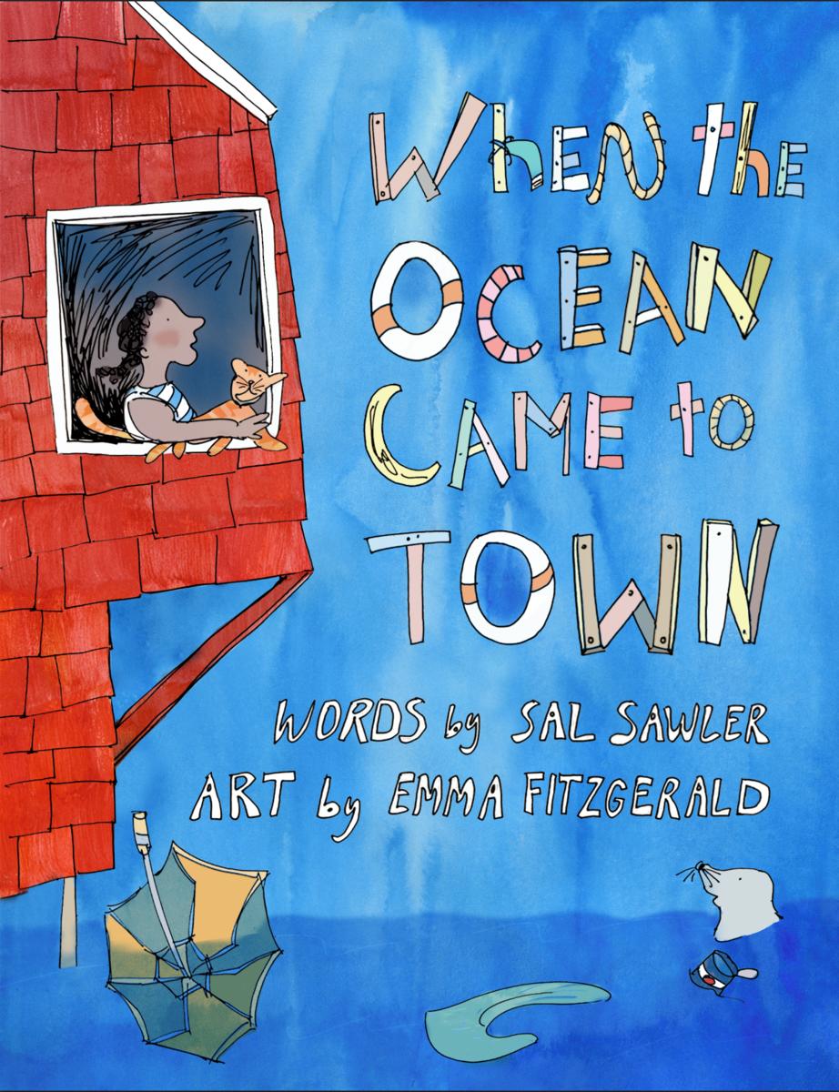 When the Ocean Came to Town - 