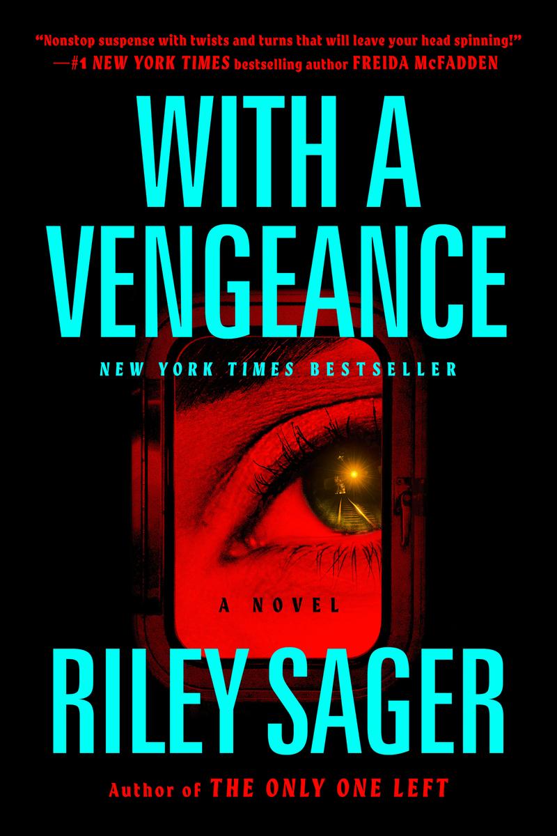 With a Vengeance: A Novel