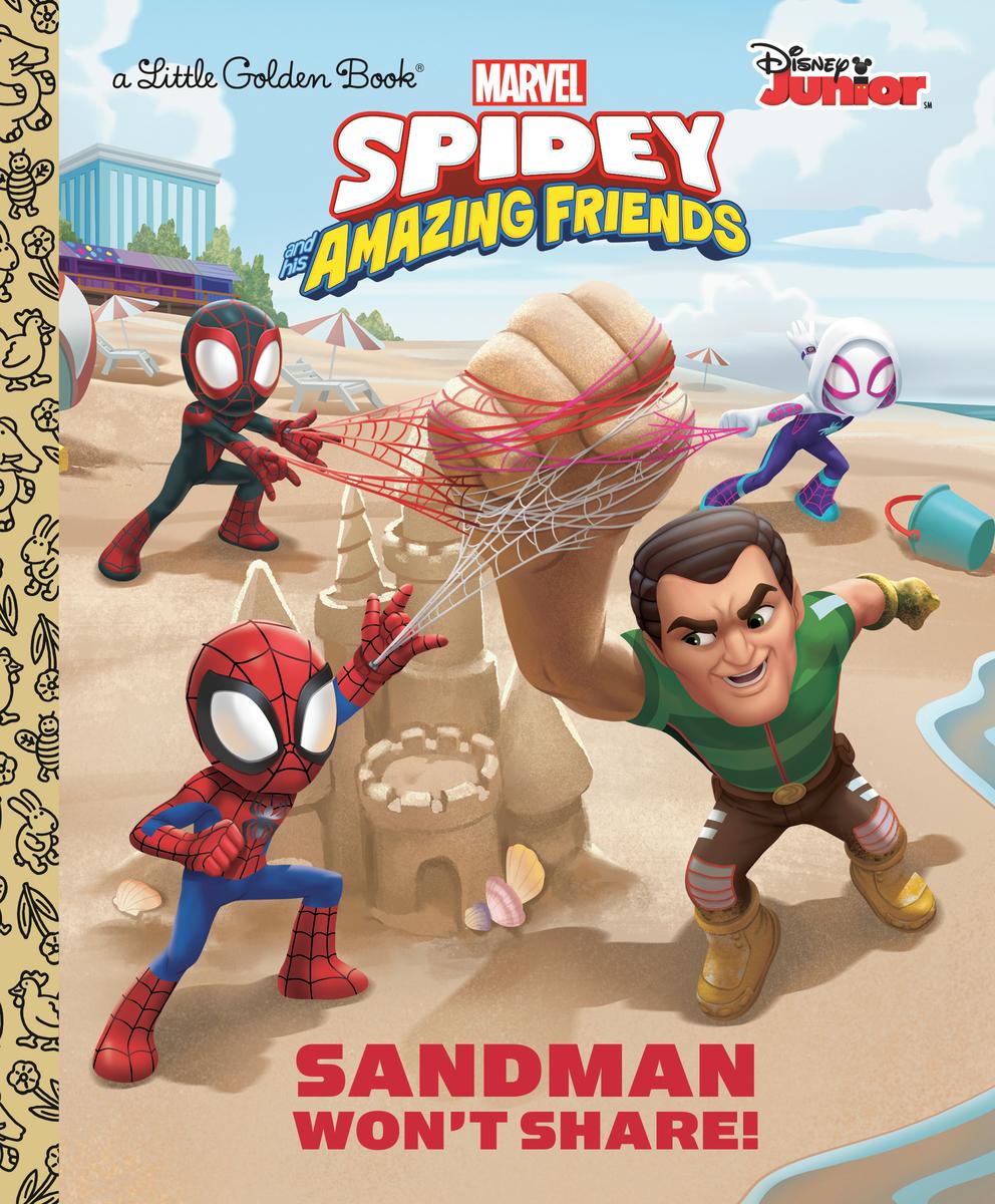 Sandman Won't Share! (Marvel Spidey and His Amazing Friends) - 