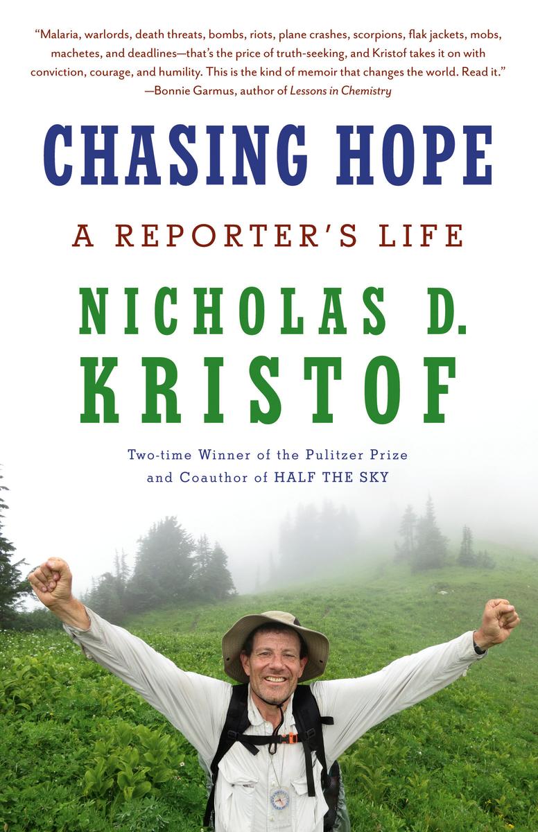 Chasing Hope: A Reporter's Life