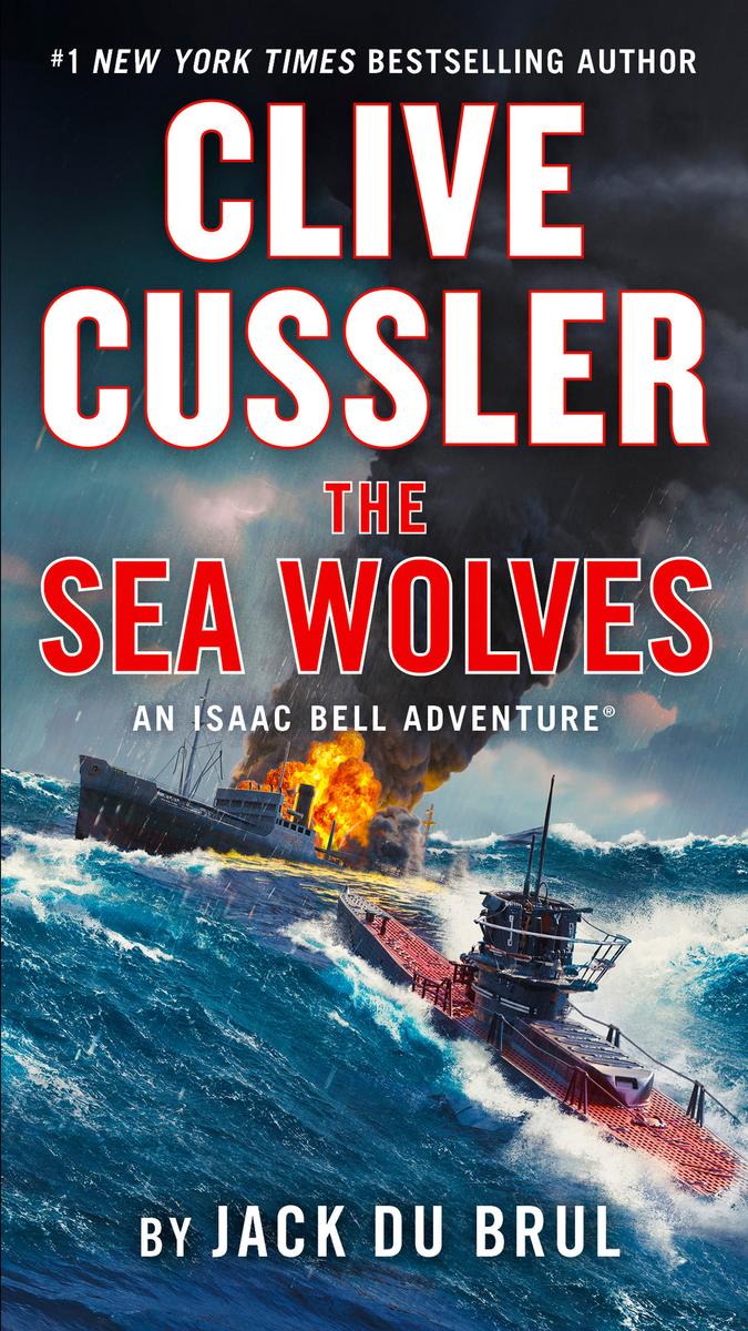 Clive Cussler The Sea Wolves - 