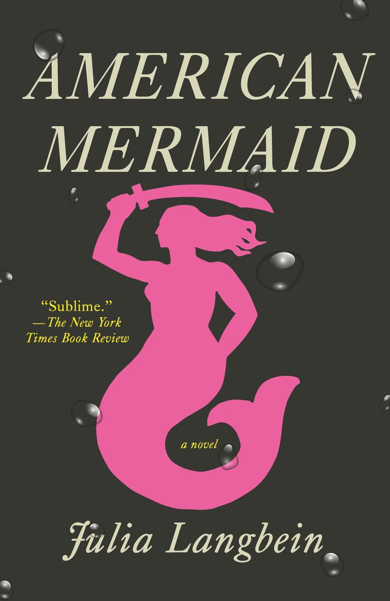 American Mermaid - A Novel