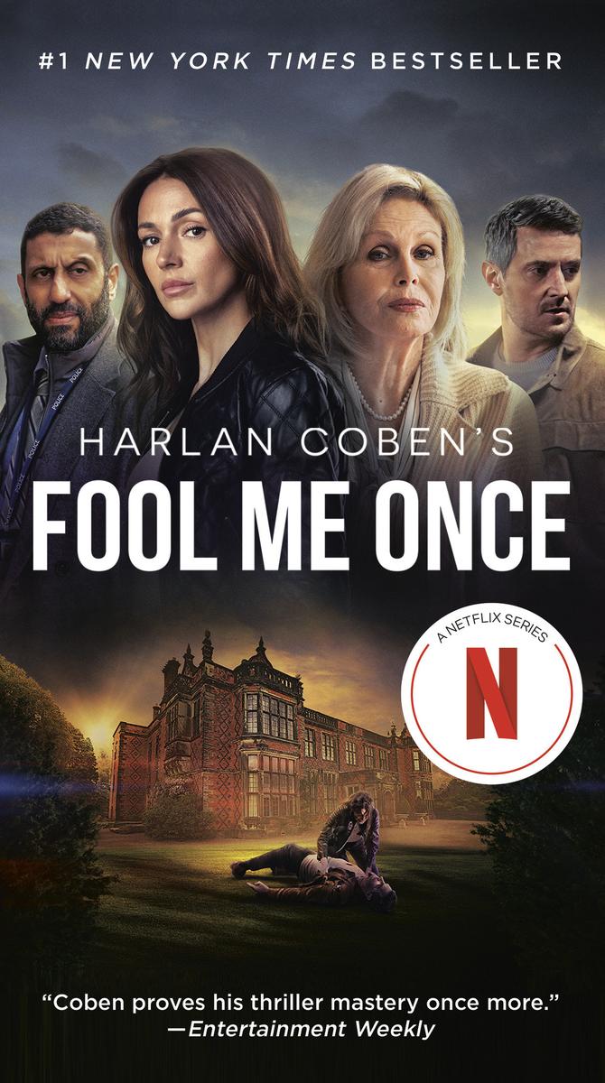 Fool Me Once (Netflix Tie-In) - A Novel
