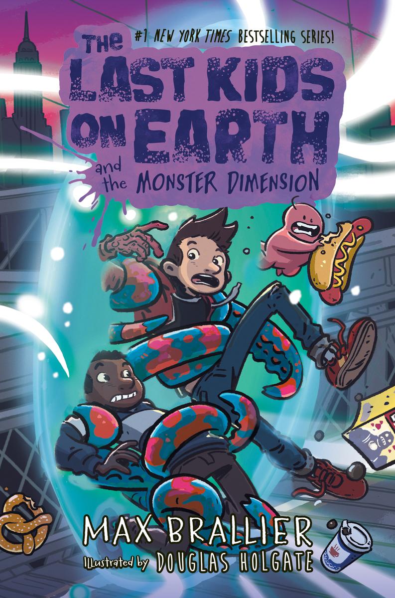 The Last Kids on Earth and the Monster Dimension by Max