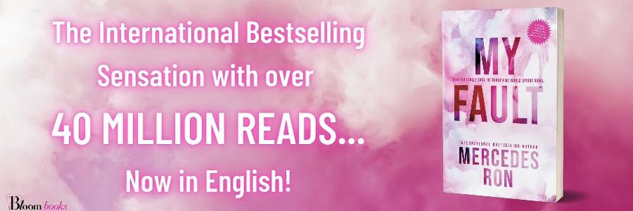 My Fault by Mercedes Ron | Mosaic Books