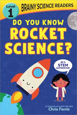 Brainy Science Readers by Chris Ferrie | Content Bookstore
