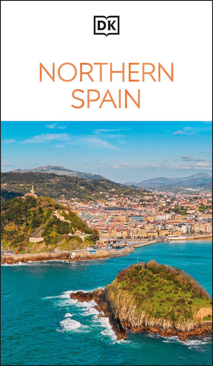 DK Northern Spain: Must-See Sights. Culture & History. Detailed Maps & Tours. Covers Galicia, Asturias, Cantabria, & more