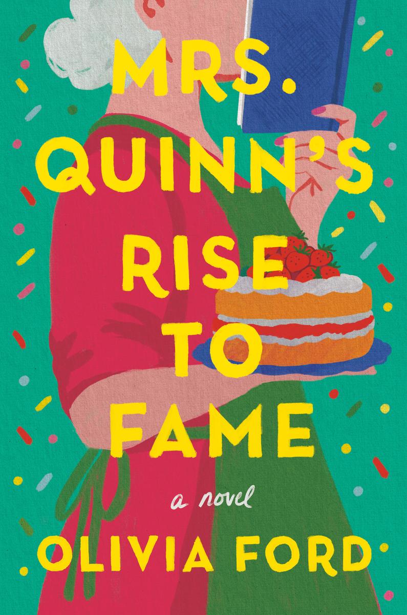 Mrs. Quinn's Rise to Fame - A Novel