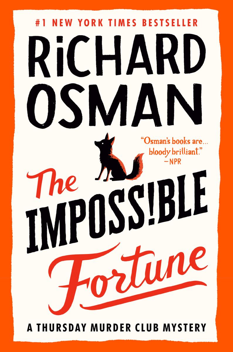 The Impossible Fortune: A Thursday Murder Club Mystery