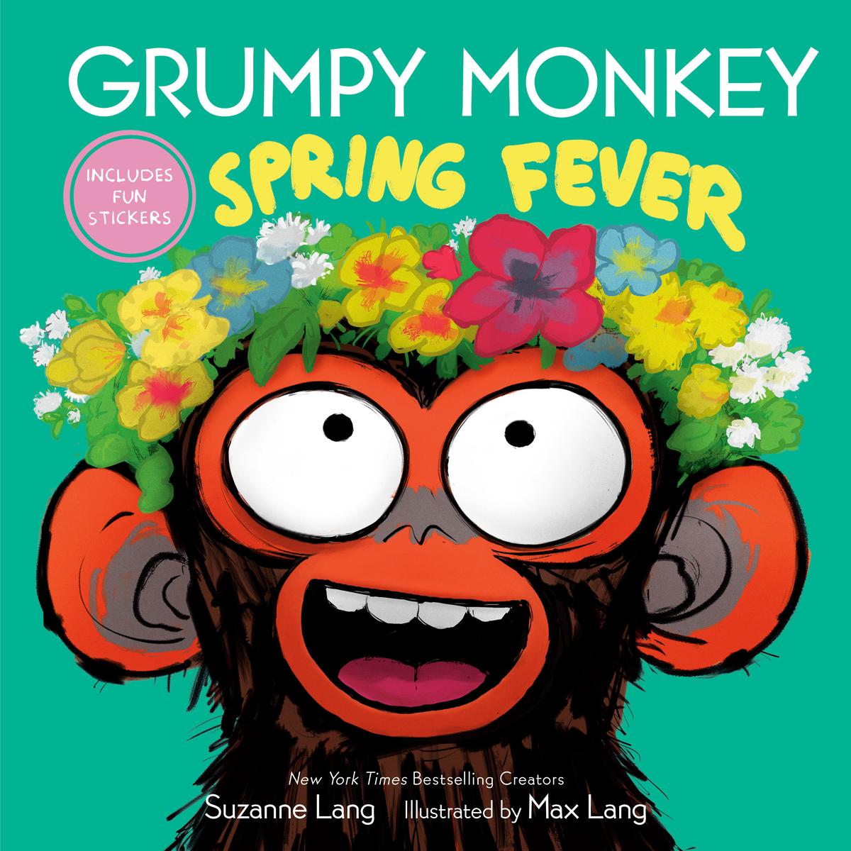 Grumpy Monkey Spring Fever - Includes Fun Stickers and Hidden Easter Eggs!