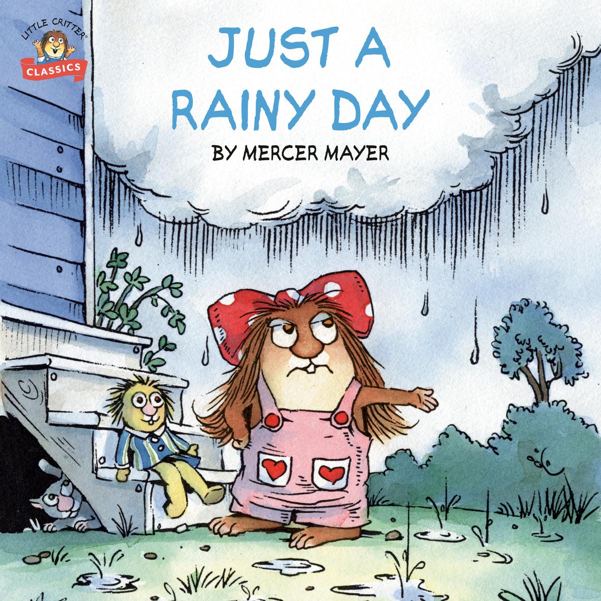 Just a Rainy Day (Little Critter) - 