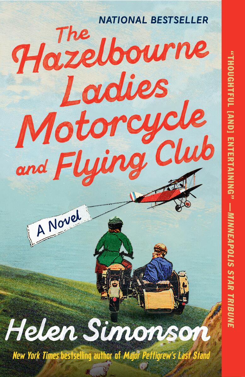 The Hazelbourne Ladies Motorcycle and Flying Club: A Novel