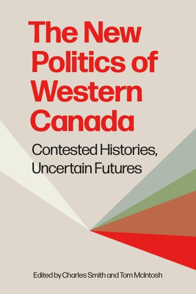 The New Politics of Western Canada