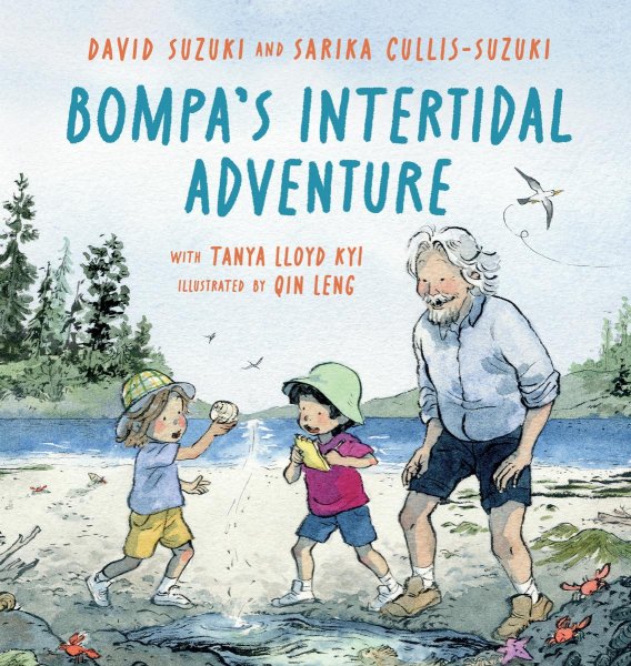 Bompa's Intertidal Adventure