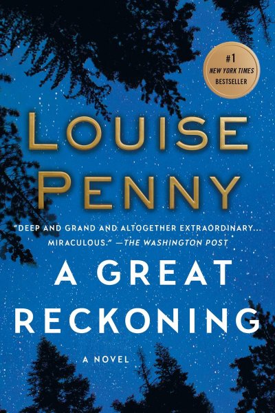 Louise Penny: Reading List - Still Life, A Fatal Grace, The Cruelest Month,  The Murder Stone, The Brutal Telling, Bury Your Dead, A Trick of the Light,  The Hangman, The Beautiful Mystery