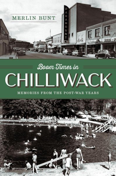 Boom Times in Chilliwack