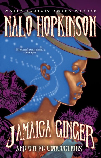 Jamaica Ginger and Other Concoctions