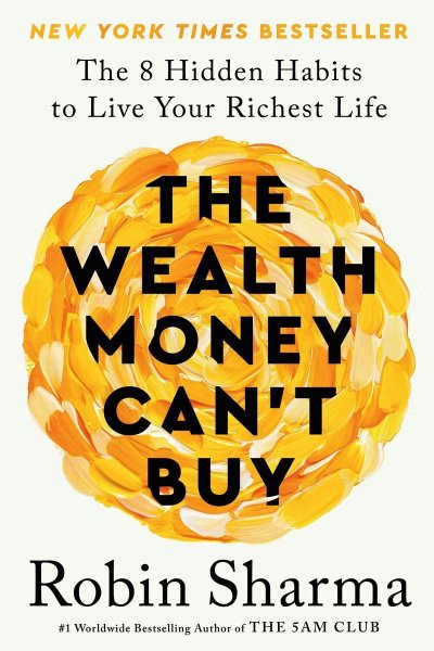 The Wealth Money Can't Buy