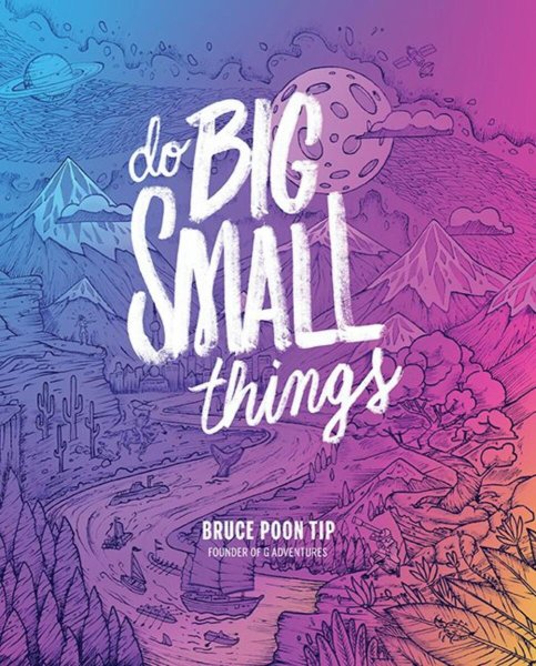 Do Big Small Things