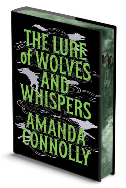 The Lure of Wolves and Whispers (Deluxe Limited Edition)