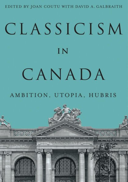 Classicism in Canada