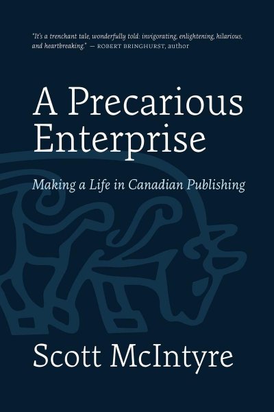 A Precarious Enterprise