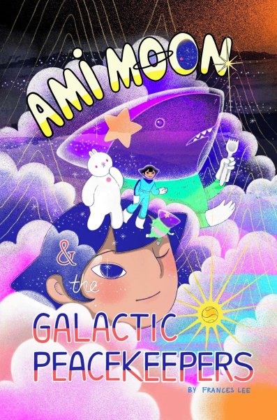 Ami Moon and the Galactic Peacekeepers