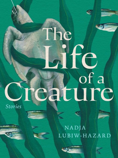 The Life of a Creature